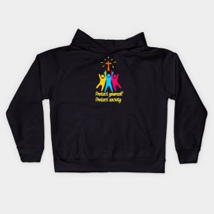 Protect yourself protect society Kids Hoodie